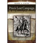 کتاب Prices Lost Campaign اثر Mark A. Lause انتشارات University of Missouri