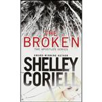 کتاب The Broken اثر Shelley Coriell انتشارات Forever