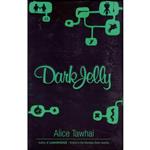 کتاب Dark Jelly اثر Alice Tawhai انتشارات HUIA Publishers