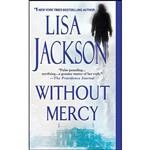 کتاب Without Mercy اثر Lisa Jackson انتشارات Zebra