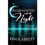 کتاب Acquainted With the Night اثر Erica Abbott انتشارات Bella Books