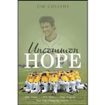 کتاب Uncommon Hope اثر Jim Collins انتشارات WestBowPress