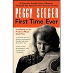 کتاب First Time Ever اثر Peggy Seeger انتشارات Faber & Faber Social
