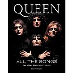 کتاب Queen All the Songs اثر Benoit Clerc انتشارات Black Dog Leventhal