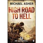 کتاب Death or Glory III Highroad to Hell اثر Michael Asher انتشارات Michael Joseph