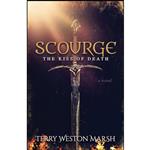 کتاب Scourge اثر Terry Weston Marsh انتشارات Morgan James Fiction