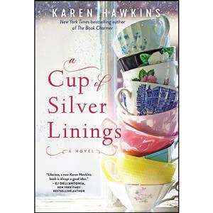 کتاب A Cup of Silver Linings اثر Karen Hawkins انتشارات Pocket Books 