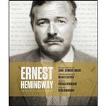 کتاب Ernest Hemingway اثر جمعی از نویسندگان انتشارات Scribner