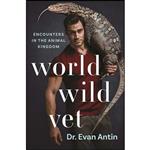 کتاب World Wild Vet اثر Jana Murphy and Evan Antin انتشارات Henry Holt and Co.