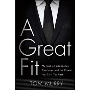 کتاب A Great Fit اثر Tom Murry انتشارات Greenleaf Book Group 