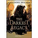 کتاب The Darkest Legacy-The Darkest Minds, Book 4  اثر Alexandra Bracken انتشارات Disney Hyperion