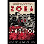 کتاب Zora and Langston اثر Yuval Taylor انتشارات W. W. Norton Company