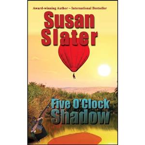 کتاب Five oClock Shadow اثر Susan Slater انتشارات تازه ها 