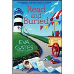 کتاب Read and Buried اثر Eva Gates انتشارات Crooked Lane Books