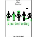 کتاب #MurderFunding  اثر Gretchen McNeil انتشارات Disney Hyperion