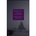 کتاب Midnight in the Century  اثر Victor Serge and Richard Greeman انتشارات NYRB Classics