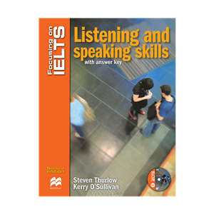 کتاب زبان   اثر کری اوسالیوان Focusing On IELTS Listening And Speaking Skills