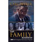 کتاب The Family Business اثر Carl Weber and Eric Pete انتشارات Urban Books
