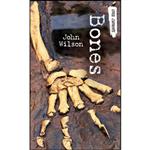 کتاب Bones  اثر John Wilson انتشارات Orca Book Publishers
