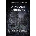 کتاب A Fools Journey اثر Judy Penz Sheluk انتشارات تازه ها