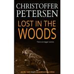 کتاب Lost in the Woods  اثر Christoffer Petersen انتشارات تازه ها