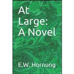 کتاب At Large اثر E. W. Hornung انتشارات تازه ها