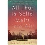 کتاب All That Is Solid Melts into Air اثر Darragh McKeon انتشارات Harper Perennial