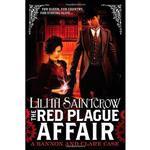 کتاب The Red Plague Affair  اثر Lilith Saintcrow انتشارات Orbit