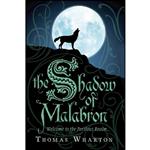 کتاب The Shadow of Malabron اثر Thomas Wharton انتشارات Doubleday Canada