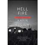 کتاب Hell Fire  اثر Karin Fossum انتشارات HarperVia