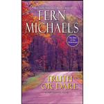 کتاب Truth or Dare  اثر Fern Michaels انتشارات Zebra