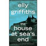 کتاب The House At Seas End اثر Elly Griffiths انتشارات William Morrow Paperbacks
