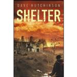 کتاب Shelter  اثر Dave Hutchinson انتشارات Solaris