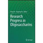 کتاب Research Progress in Oligosaccharins اثر Heng Yin and Yuguang Du انتشارات Springer