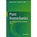 کتاب Plant Biomechanics اثر Anja Geitmann and Joseph Gril انتشارات Springer