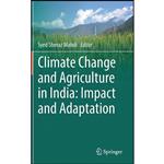 کتاب Climate Change and Agriculture in India اثر Syed Sheraz Mahdi انتشارات Springer