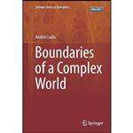 کتاب Boundaries of a Complex World  اثر Andrei Ludu انتشارات Springer