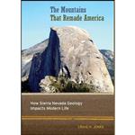 کتاب The Mountains That Remade America اثر Craig H. Jones انتشارات University of California Press