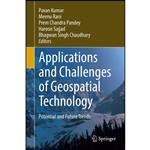 کتاب Applications and Challenges of Geospatial Technology اثر جمعی از نویسندگان انتشارات Springer