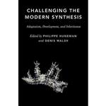 کتاب Challenging the Modern Synthesis اثر Philippe Huneman and Denis M. Walsh انتشارات Oxford University Press