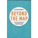 کتاب Beyond the Map اثر Alastair Bonnett انتشارات Aurum Press