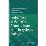 کتاب Proteomics in Domestic Animals اثر جمعی از نویسندگان انتشارات Springer