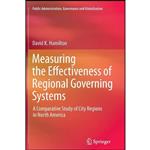 کتاب Measuring the Effectiveness of Regional Governing Systems اثر David K. Hamilton انتشارات Springer