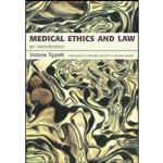 کتاب Medical Ethics And Law اثر Victoria Tippett انتشارات CRC Press 