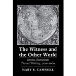 کتاب The Witness and the Other World اثر Mary B. Campbell انتشارات Cornell University Press