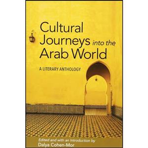 کتاب Cultural Journeys into the Arab World اثر Dalya Cohen-Mor انتشارات State University of New York Press 