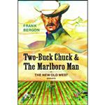 کتاب Two-Buck Chuck and The Marlboro Man اثر Frank Bergon انتشارات University of Nevada Press