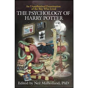 کتاب The Psychology of Harry Potter اثر Neil Mulholland انتشارات Smart Pop