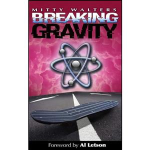 کتاب Breaking Gravity اثر جمعی از نویسندگان انتشارات تازه ها