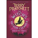 کتاب The Witchs Vacuum Cleaner and Other Stories اثر Terry Pratchett انتشارات Clarion Books